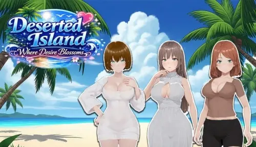 [RPG/3D/官中/PC/后宫/野外]无人岛欲望绽放 v1.01【957MB】